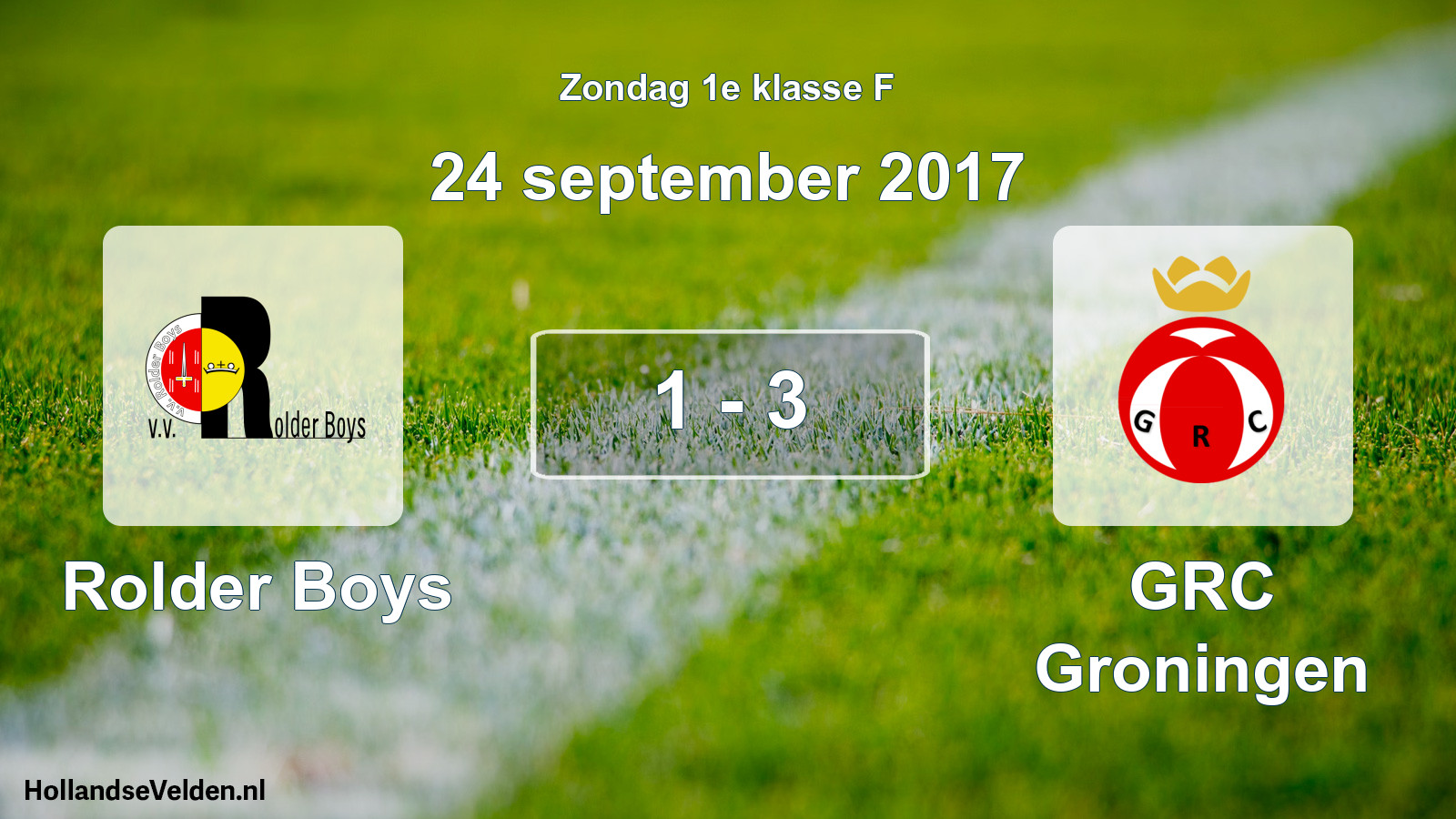 Total number of matches played: Rolder Boys - GRC Groningen 1 - 3 (24 September 2017)