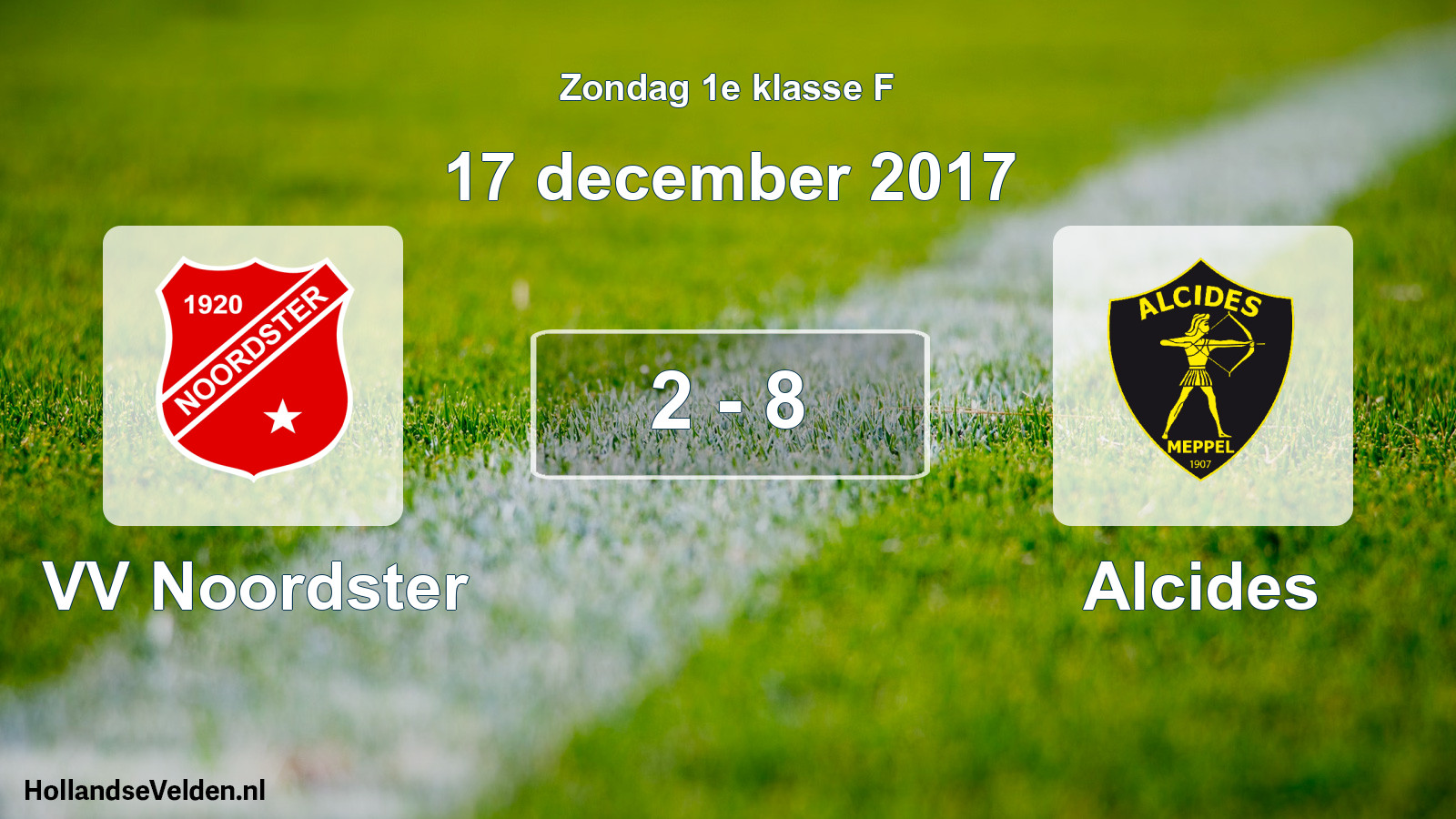 Total number of matches played: VV Noordster - Alcides 2 - 8 (17 December 2017)