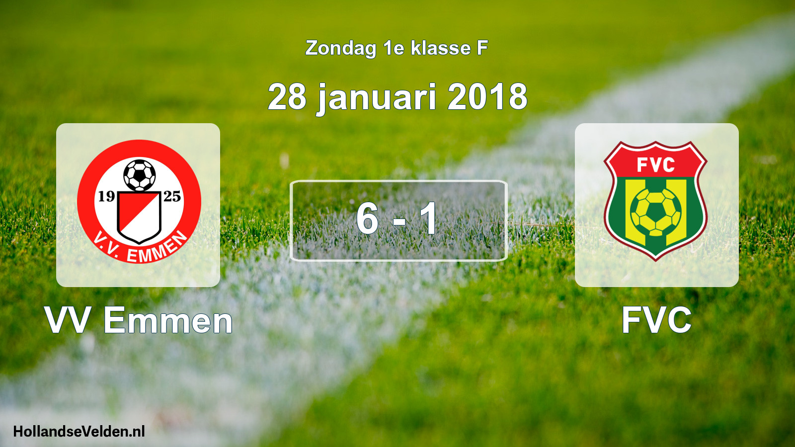 Total number of matches played: VV Emmen - FVC 6 - 1 (28 January 2018)