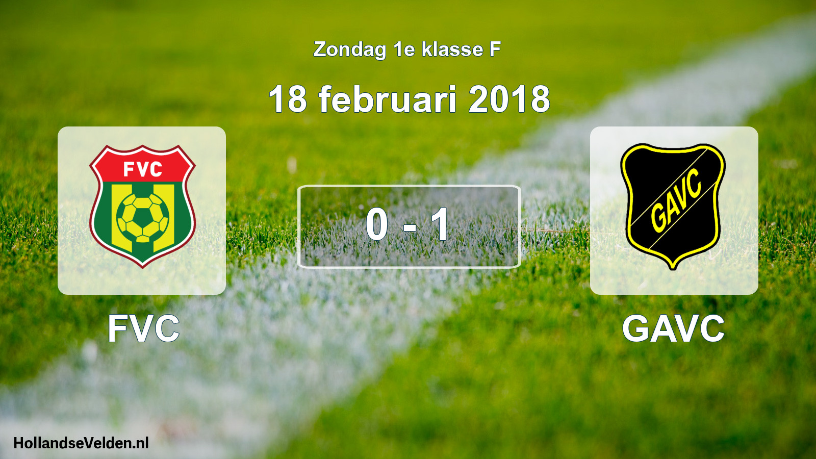 Total number of matches played: FVC - GAVC 0 - 1 (18 February 2018)