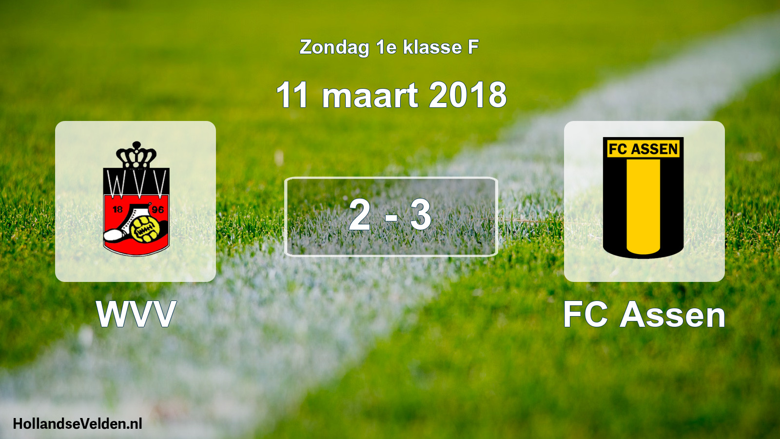 Total number of matches played: WVV - FC Assen 2 - 3 (11 March 2018)