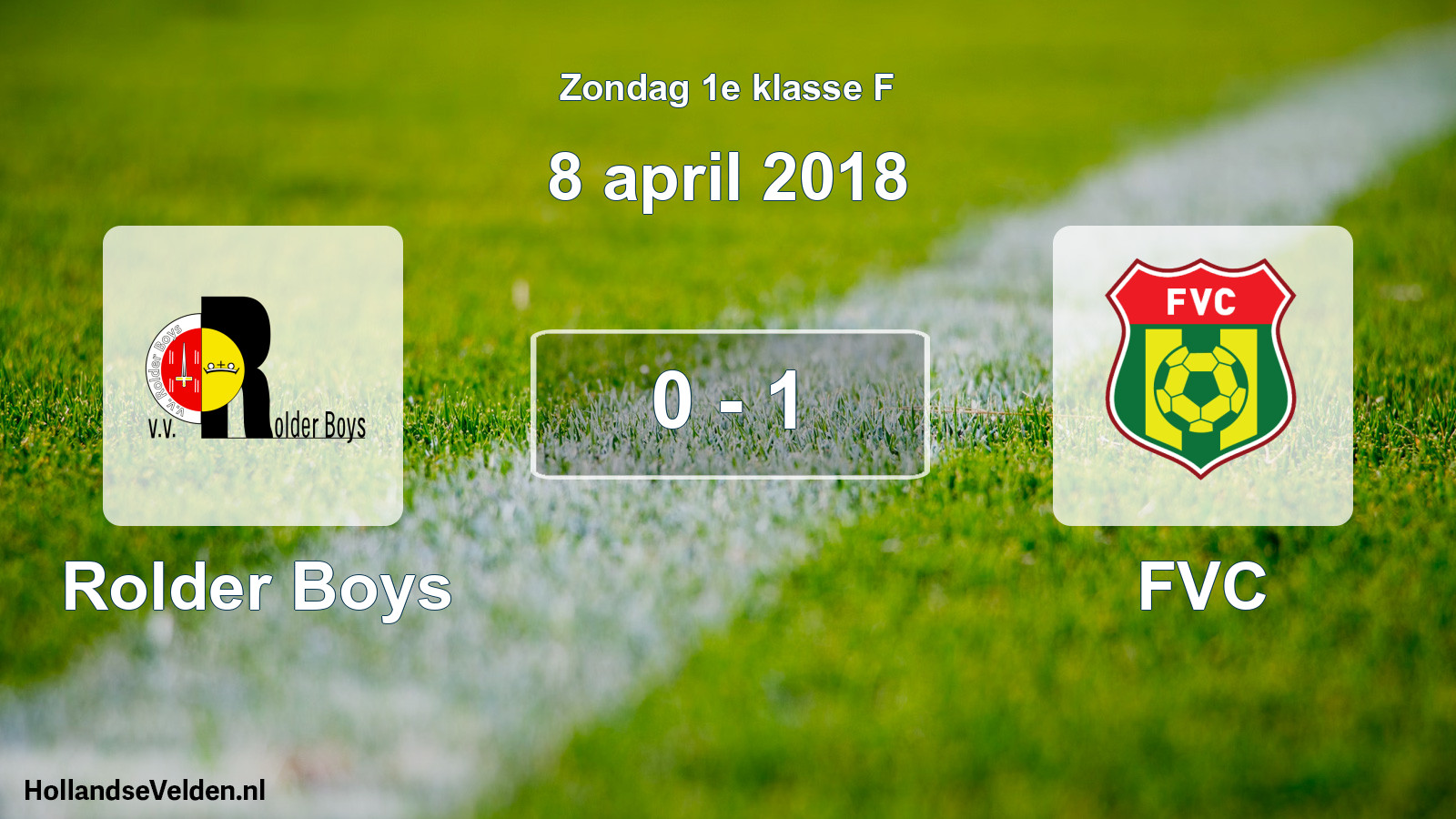 Total number of matches played: Rolder Boys - FVC 0 - 1 (8 April 2018)