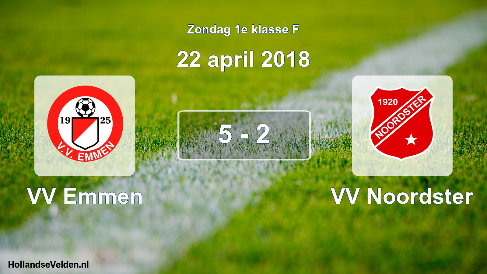 Total number of matches played: VV Emmen - VV Noordster 5 - 2 (22 April 2018)