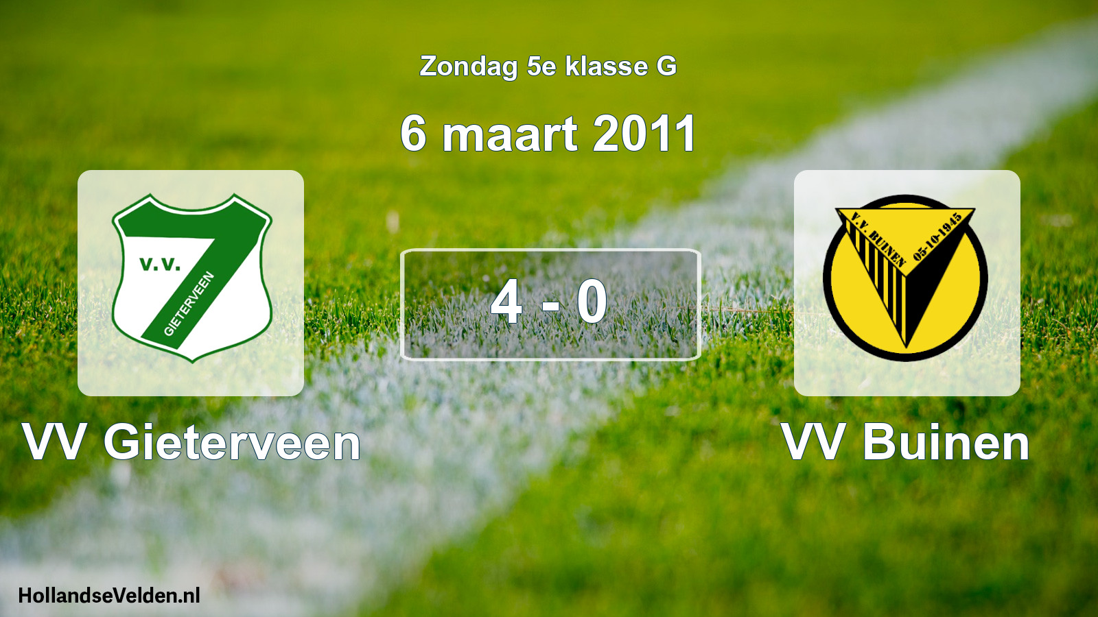 Total number of matches played: VV Gieterveen - VV Buinen 4 - 0 (6 March 2011)