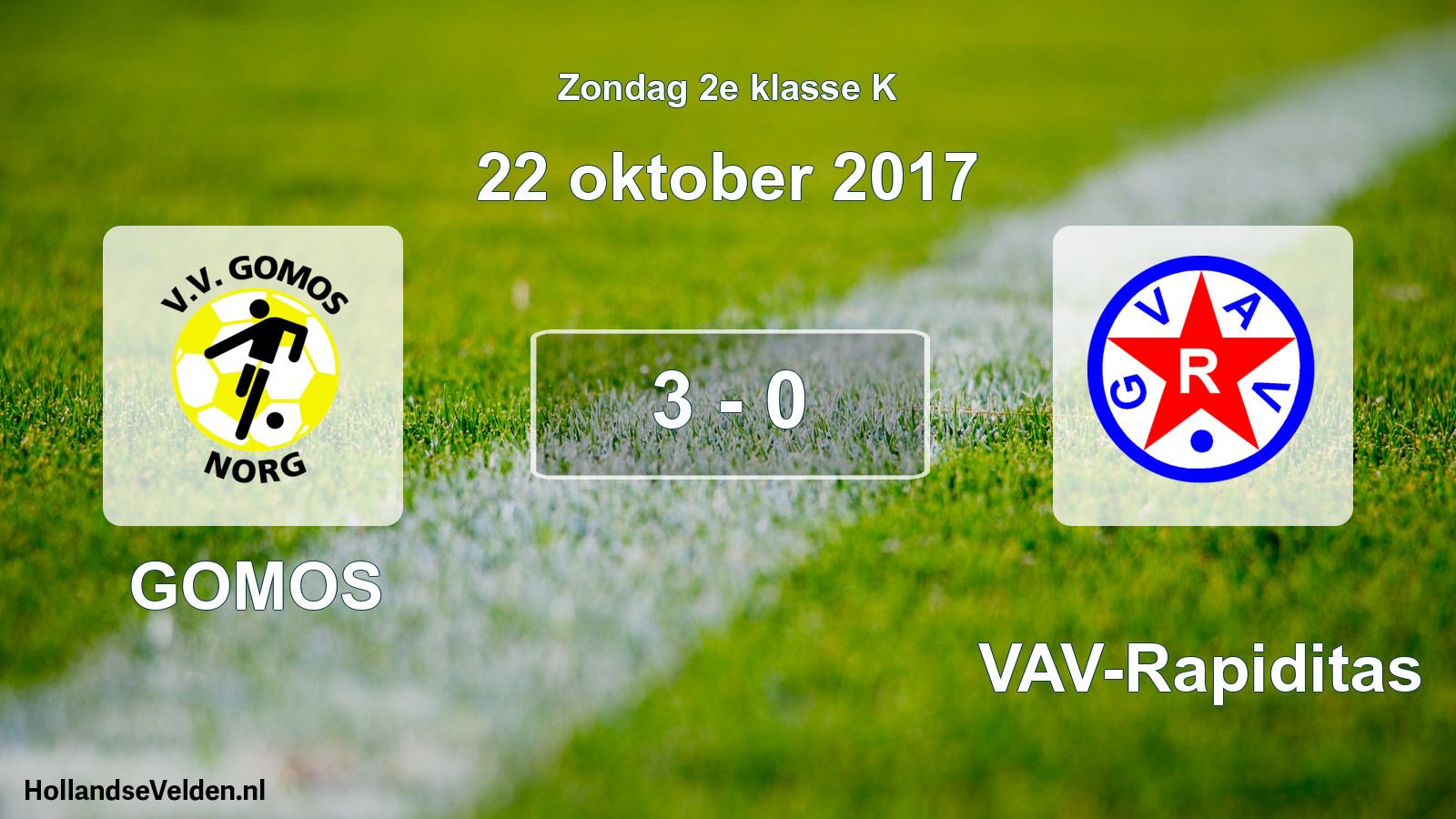 Total number of matches played: GOMOS - GVAV-Rapiditas 3 - 0 (22 October 2017)