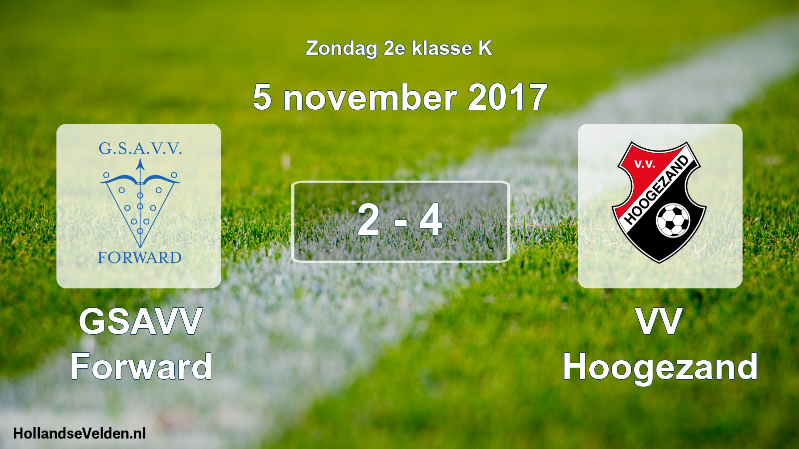 Total number of matches played: GSAVV Forward - VV Hoogezand 2 - 4 (5 November 2017)