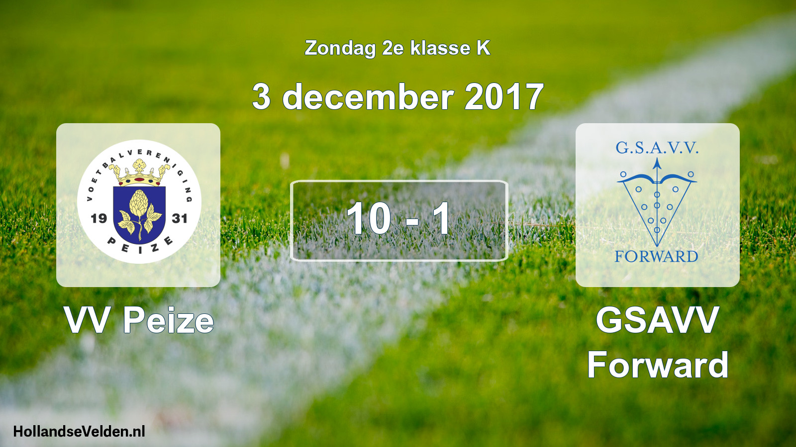 Total number of matches played: VV Peize - GSAVV Forward 10 - 1 (3 December 2017)