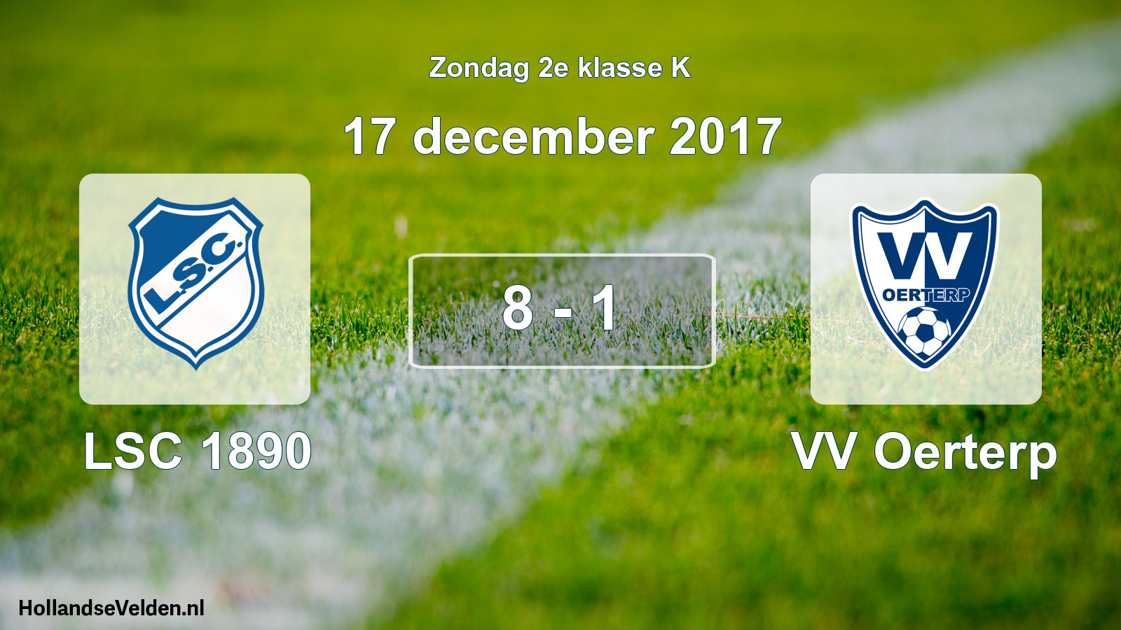Total number of matches played: LSC 1890 - VV Oerterp 8 - 1 (17 December 2017)