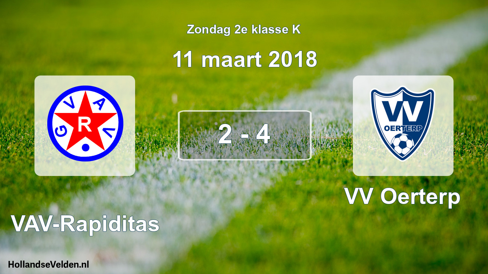 Total number of matches played: GVAV-Rapiditas - VV Oerterp 2 - 4 (11 March 2018)