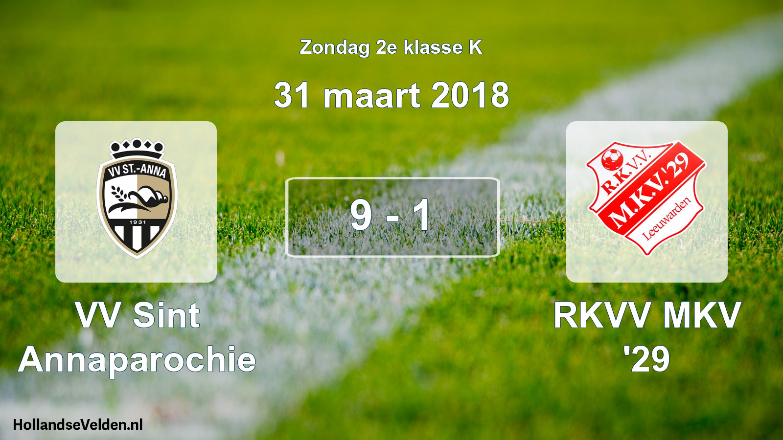 Total number of matches played: VV Sint Annaparochie - RKVV MKV '29 9 - 1 (31 March 2018)
