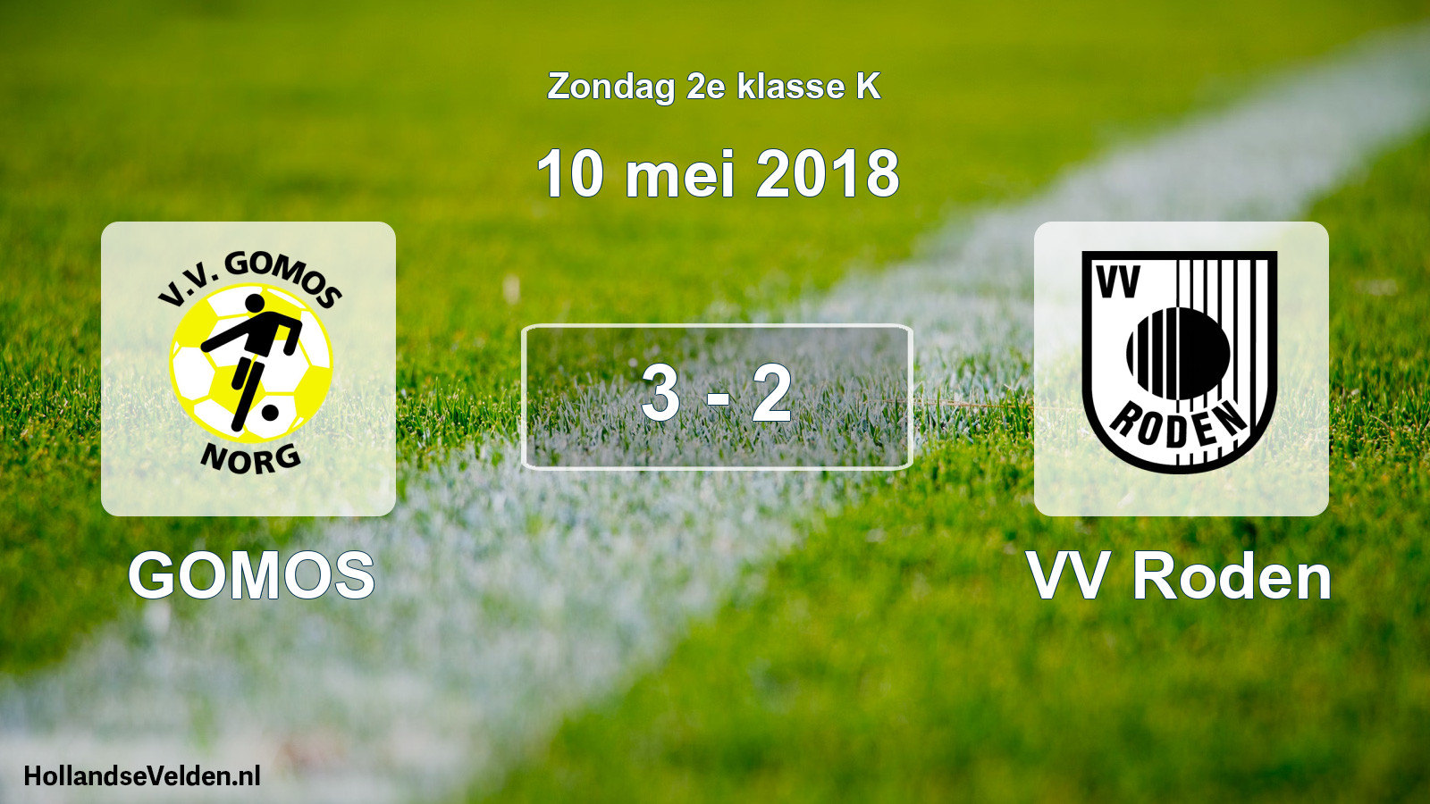 Total number of matches played: GOMOS - VV Roden 3 - 2 (10 May 2018)