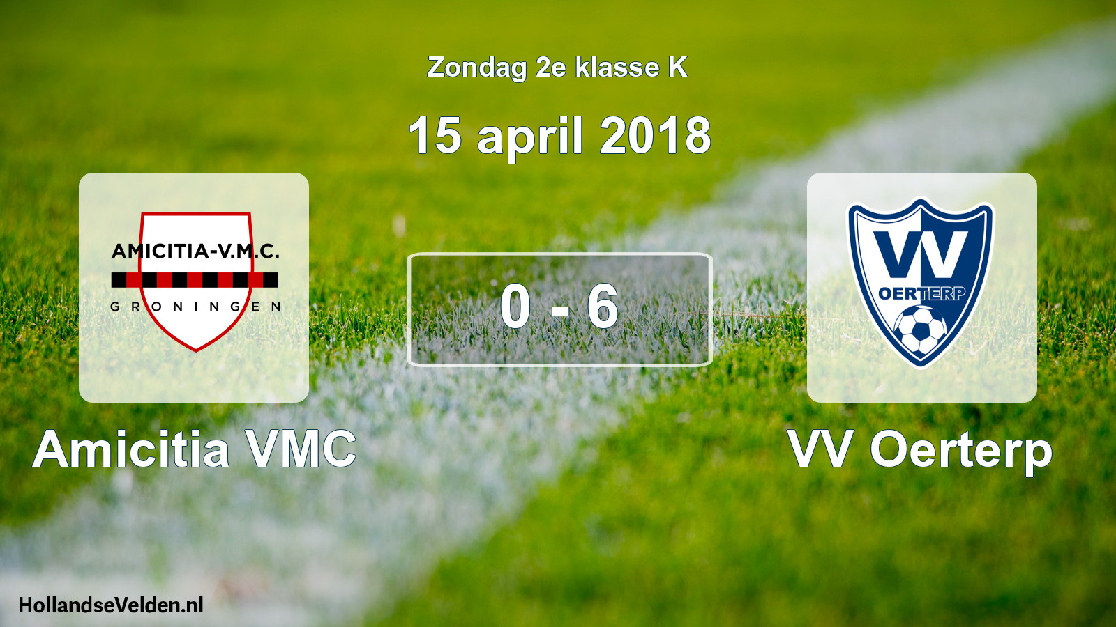 Total number of matches played: Amicitia VMC - VV Oerterp 0 - 6 (15 April 2018)