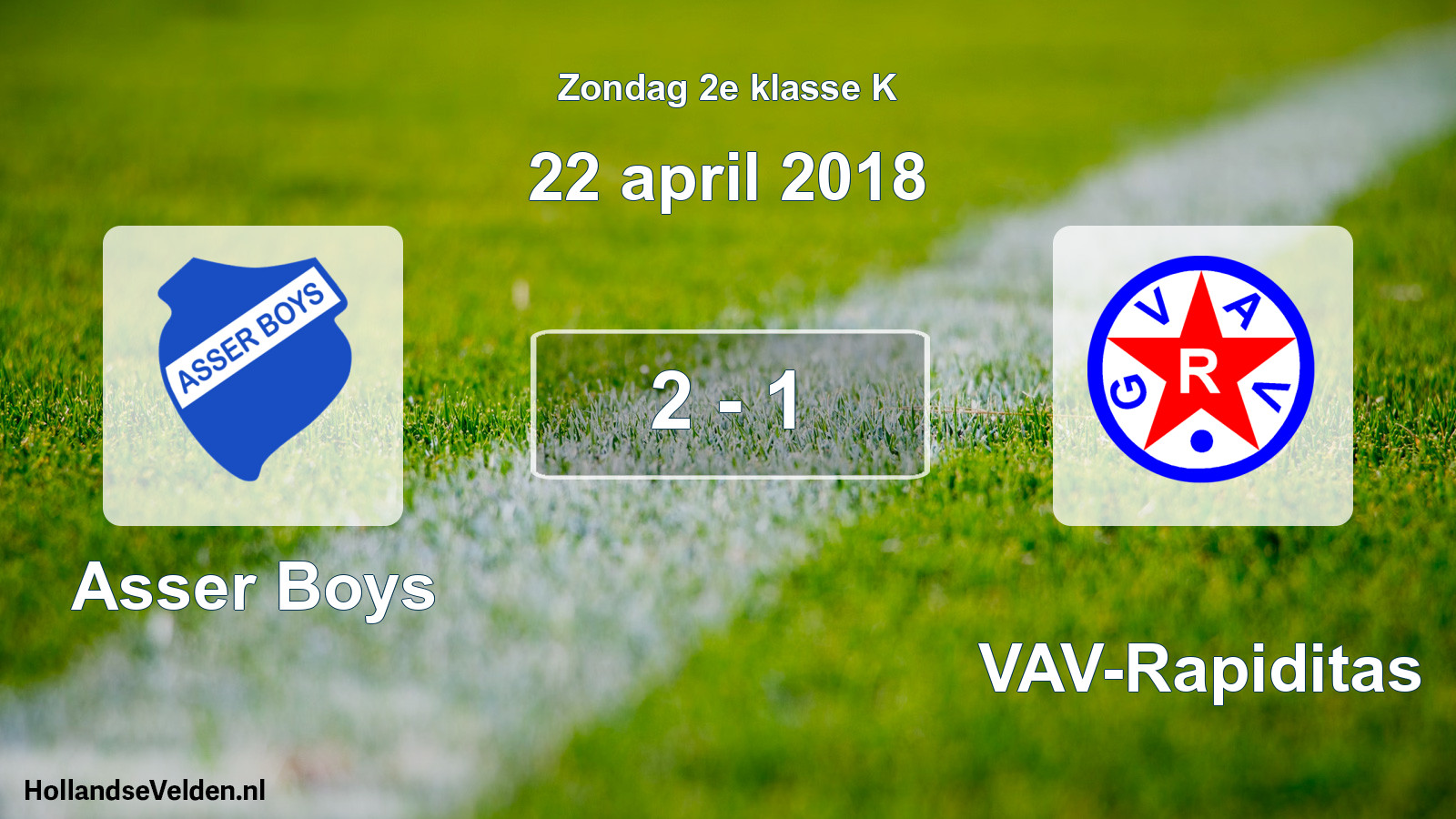 Total number of matches played: Asser Boys - GVAV-Rapiditas 2 - 1 (22 April 2018)