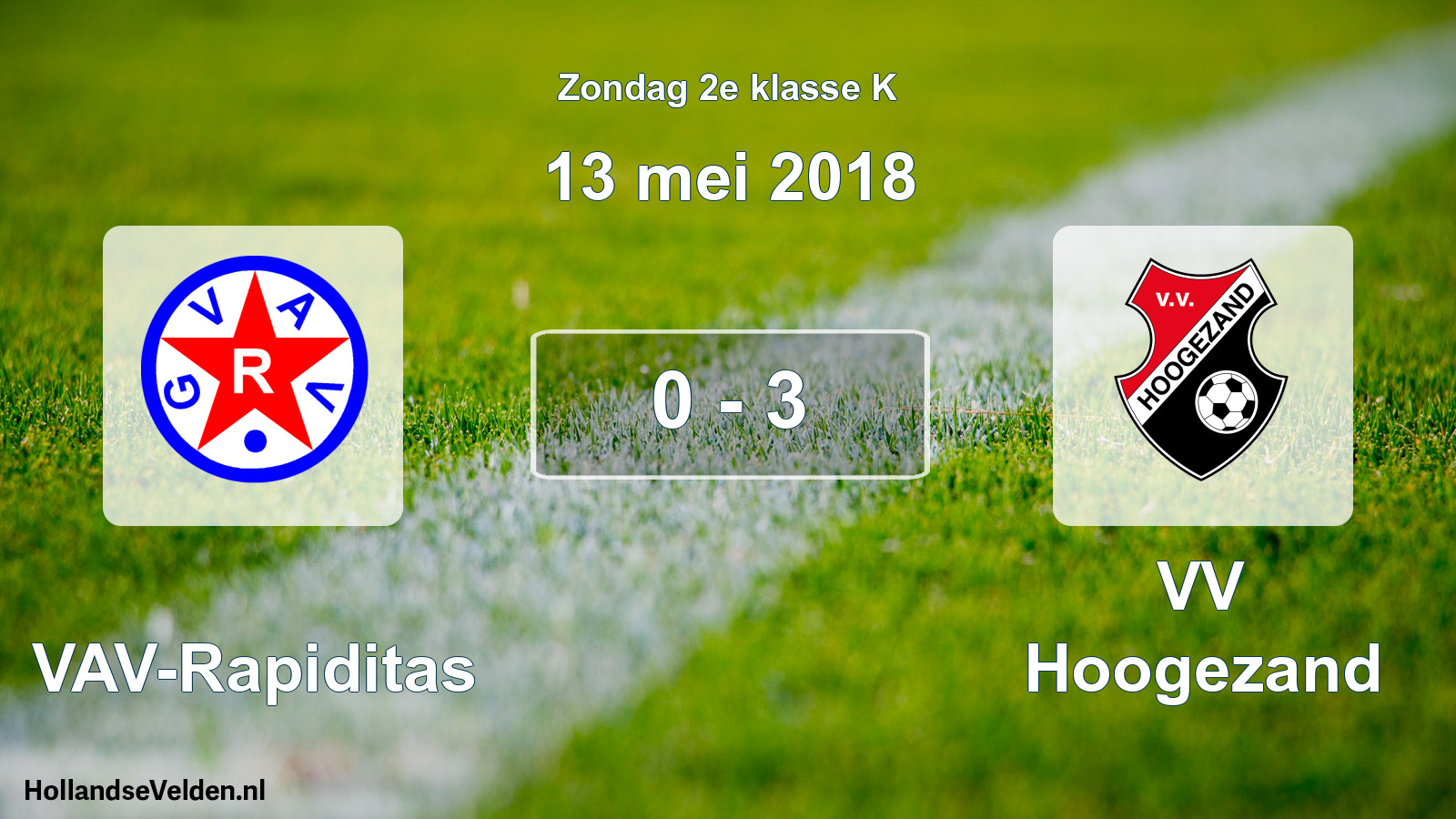 Total number of matches played: GVAV-Rapiditas - VV Hoogezand 0 - 3 (13 May 2018)