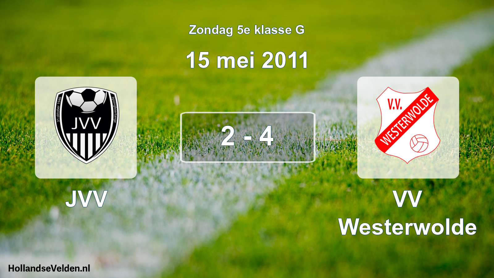Total number of matches played: JVV - VV Westerwolde 2 - 4 (15 May 2011)