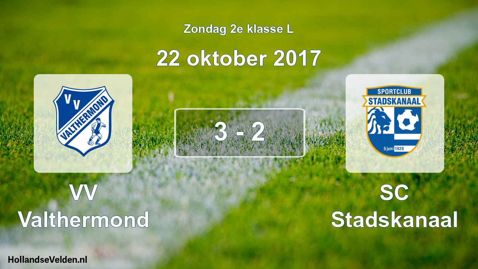 Total number of matches played: VV Valthermond - SC Stadskanaal 3 - 2 (22 October 2017)
