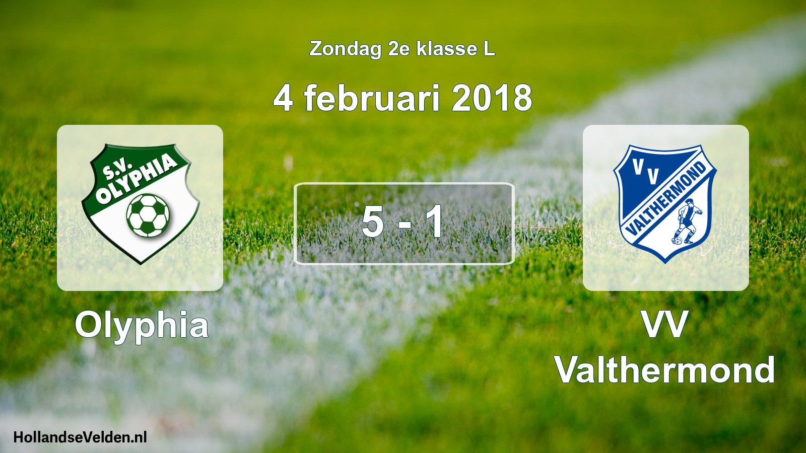 Total number of matches played: Olyphia - VV Valthermond 5 - 1 (4 February 2018)