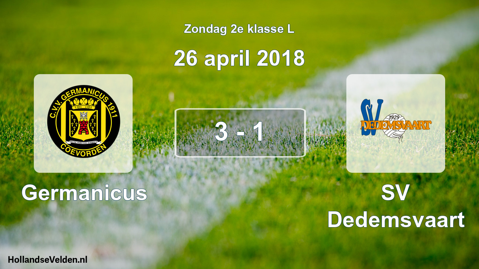 Total number of matches played: Germanicus - SV Dedemsvaart 3 - 1 (26 April 2018)
