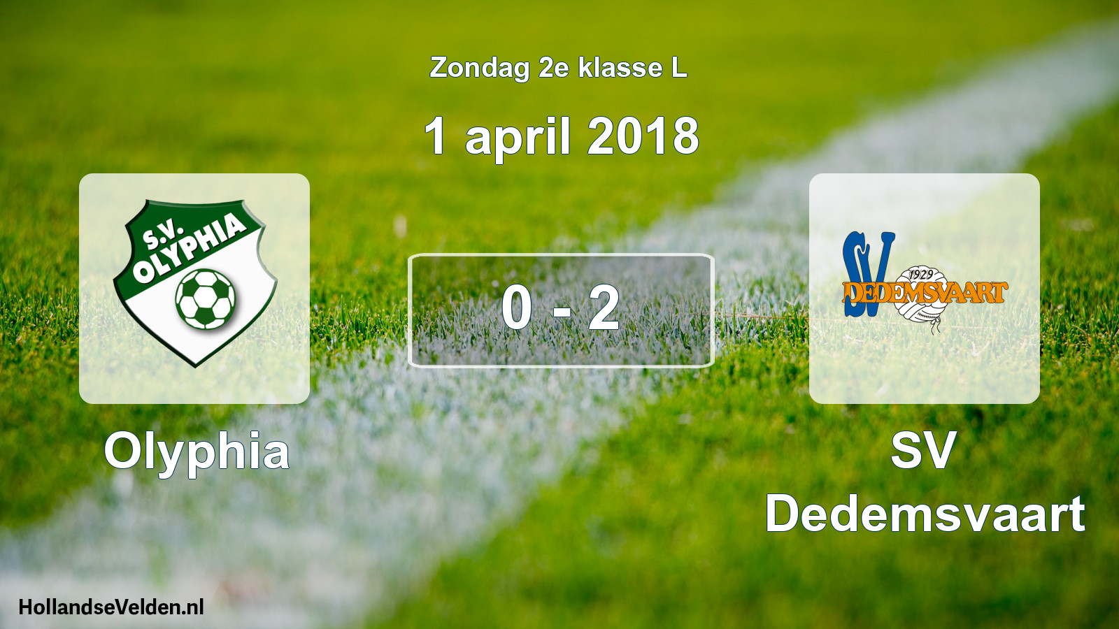 Total number of matches played: Olyphia - SV Dedemsvaart 0 - 2 (1 April 2018)