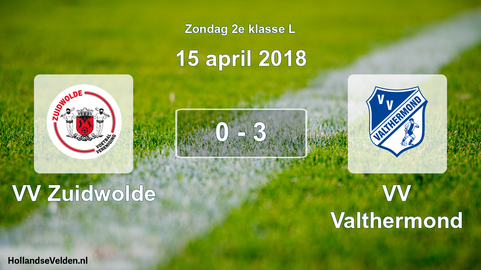 Total number of matches played: VV Zuidwolde - VV Valthermond 0 - 3 (15 April 2018)
