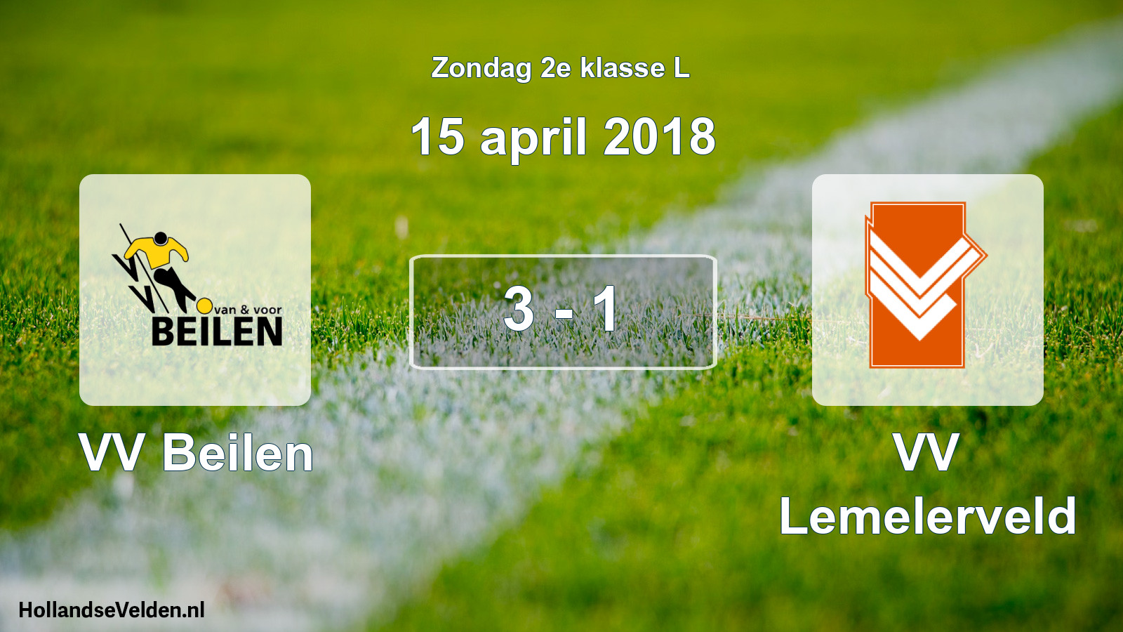 Total number of matches played: VV Beilen - VV Lemelerveld 3 - 1 (15 April 2018)