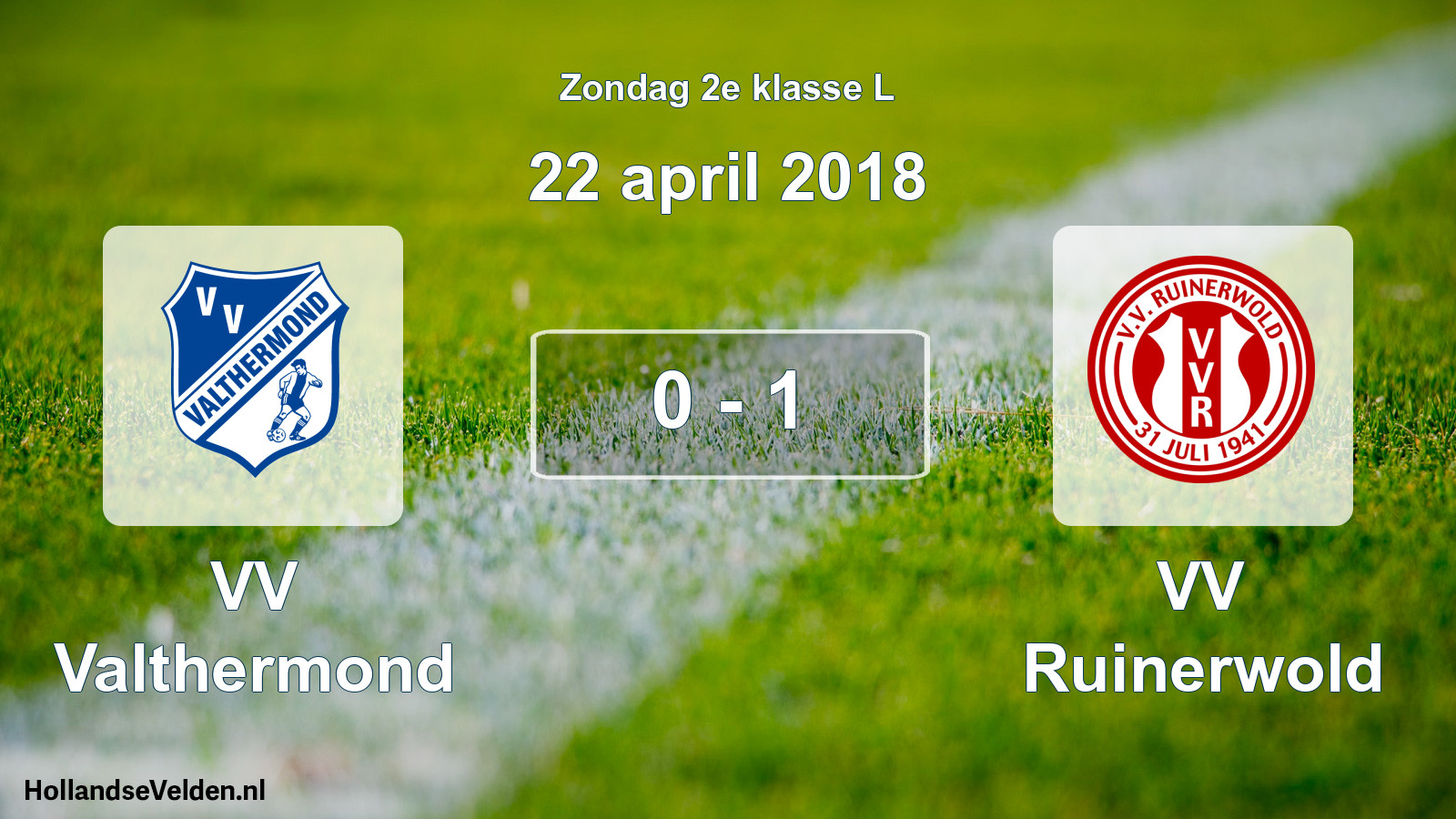 Total number of matches played: VV Valthermond - VV Ruinerwold 0 - 1 (22 April 2018)