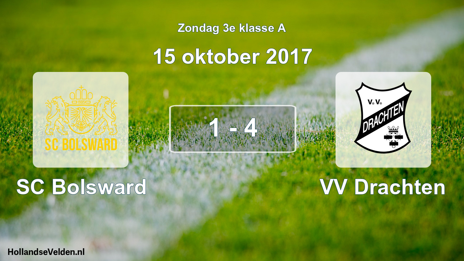 Total number of matches played: SC Bolsward - VV Drachten 1 - 4 (15 October 2017)