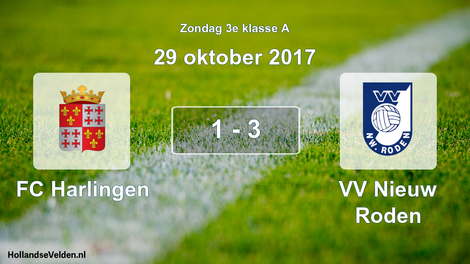 Total number of matches played: FC Harlingen - VV Nieuw Roden 1 - 3 (29 October 2017)