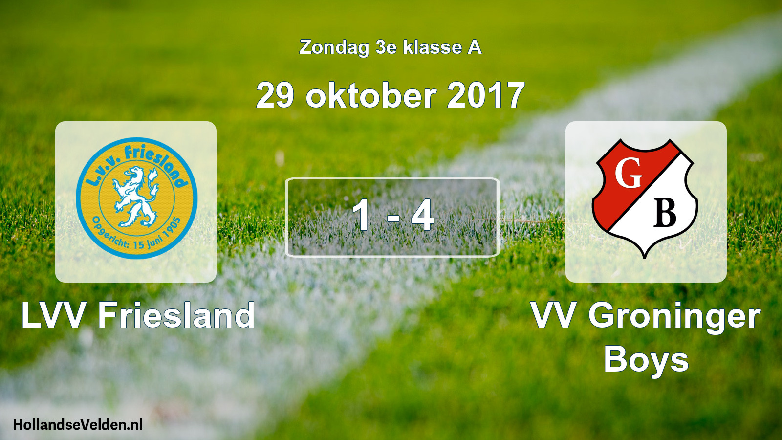 Total number of matches played: LVV Friesland - VV Groninger Boys 1 - 4 (29 October 2017)