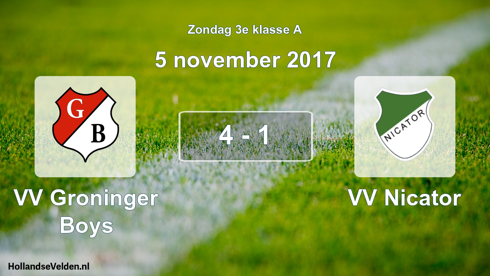 Total number of matches played: VV Groninger Boys - VV Nicator 4 - 1 (5 November 2017)
