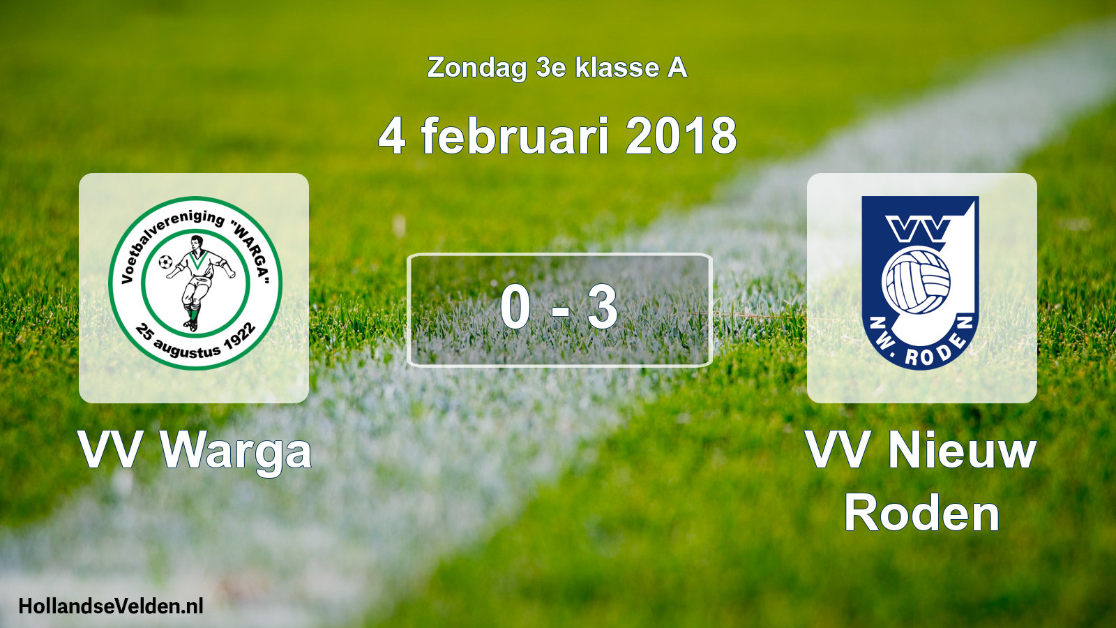 Total number of matches played: VV Warga - VV Nieuw Roden 0 - 3 (4 February 2018)