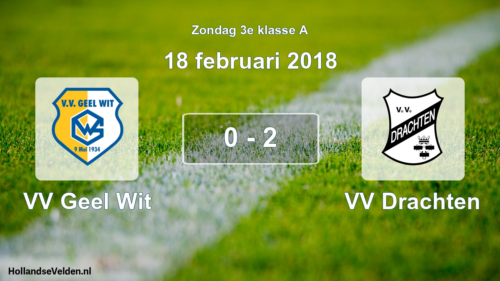 Total number of matches played: VV Geel Wit - VV Drachten 0 - 2 (18 February 2018)
