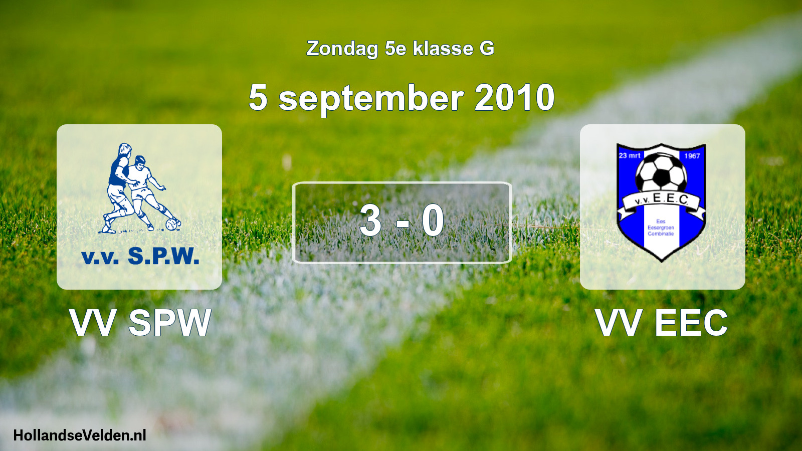 Total number of matches played: VV SPW - VV EEC 3 - 0 (5 September 2010)