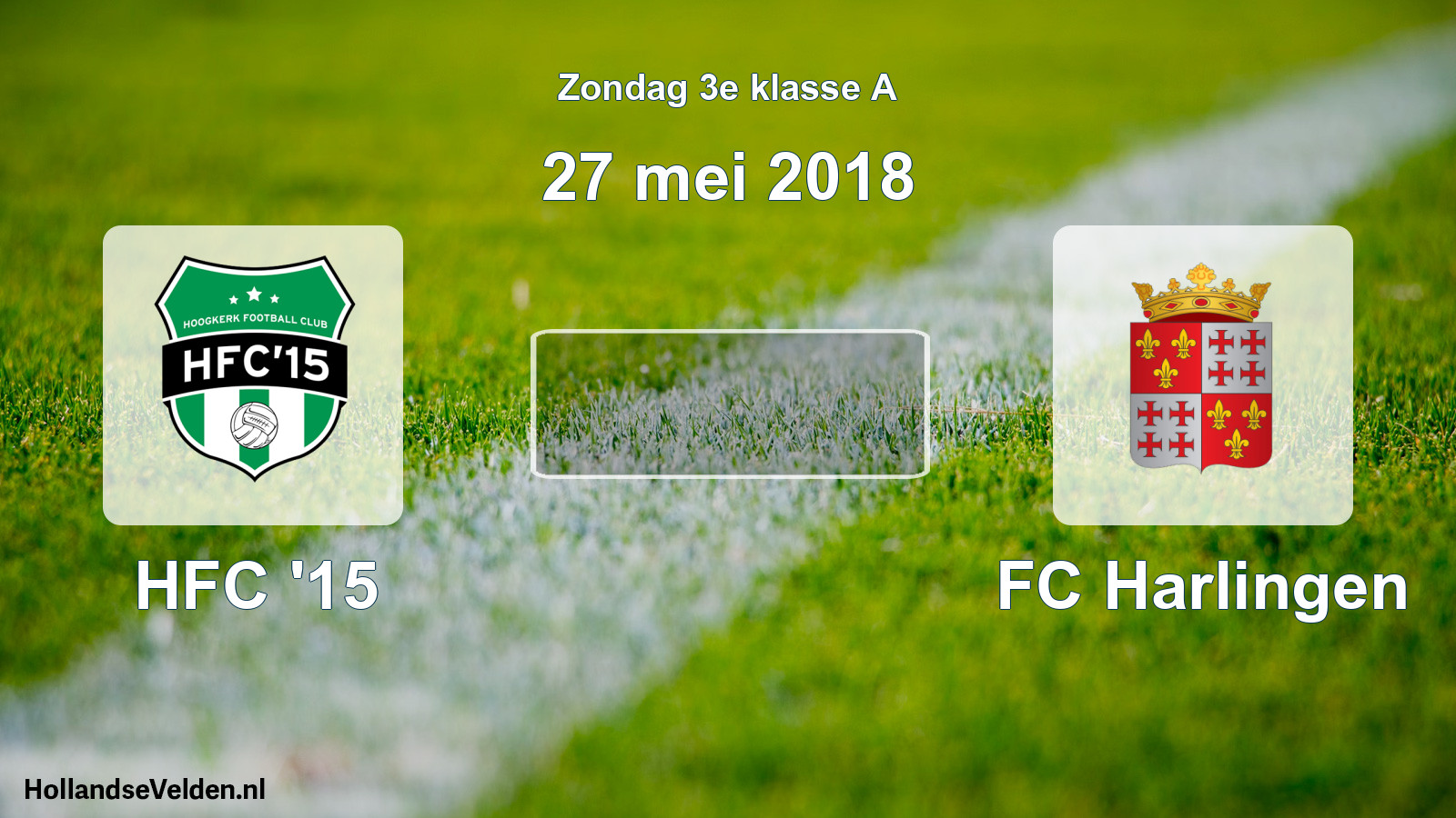 Scheduled Match: HFC '15 - FC Harlingen (27 May 2018)