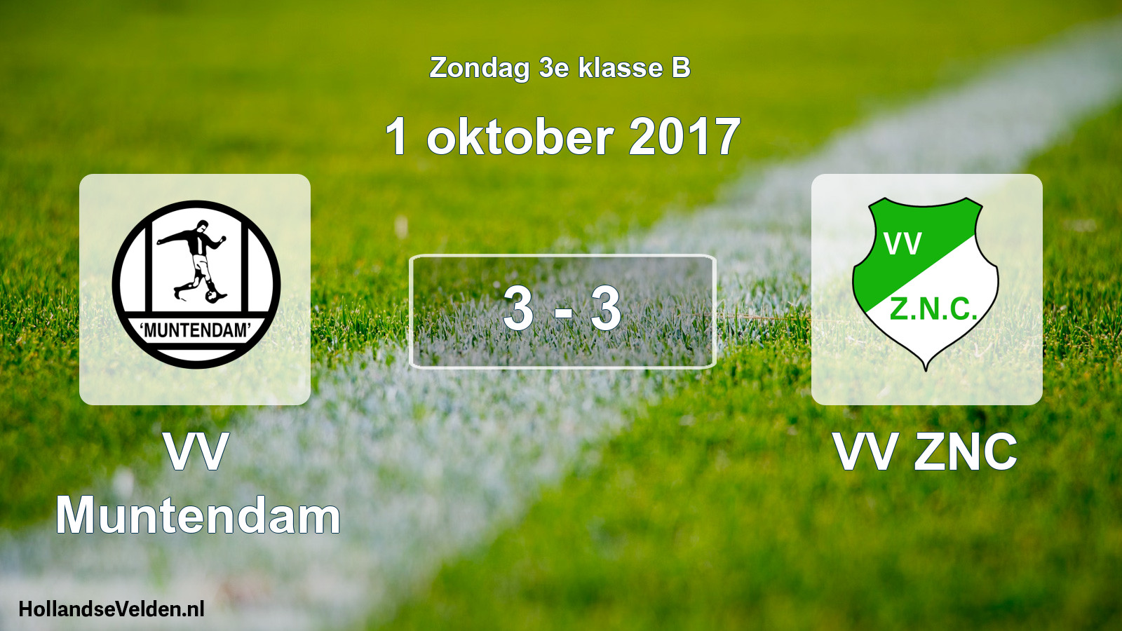 Total number of matches played: VV Muntendam - VV ZNC 3 - 3 (1 October 2017)
