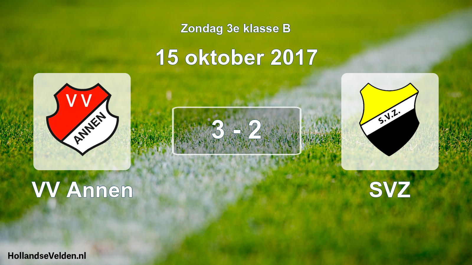 Total number of matches played: VV Annen - SVZ 3 - 2 (15 October 2017)