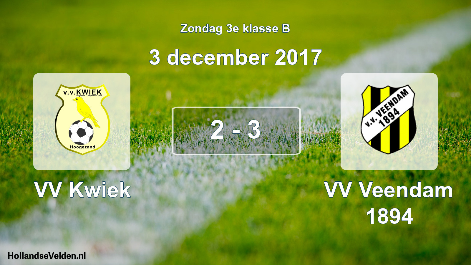 Total number of matches played: VV Kwiek - VV Veendam 1894 2 - 3 (3 December 2017)