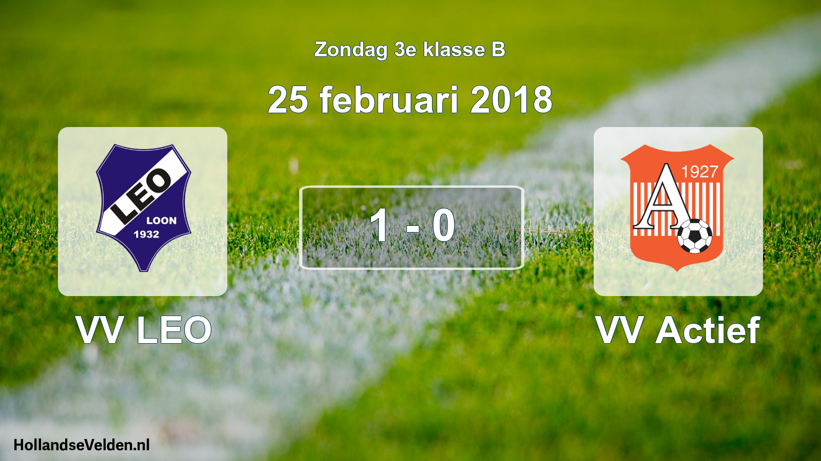 Total number of matches played: VV LEO - VV Actief 1 - 0 (25 February 2018)