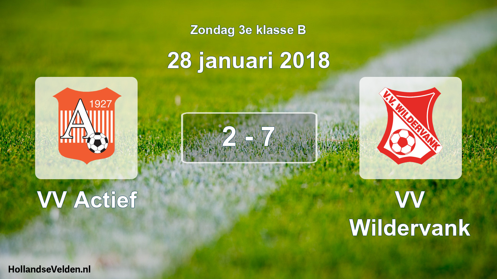 Total number of matches played: VV Actief - VV Wildervank 2 - 7 (28 January 2018)