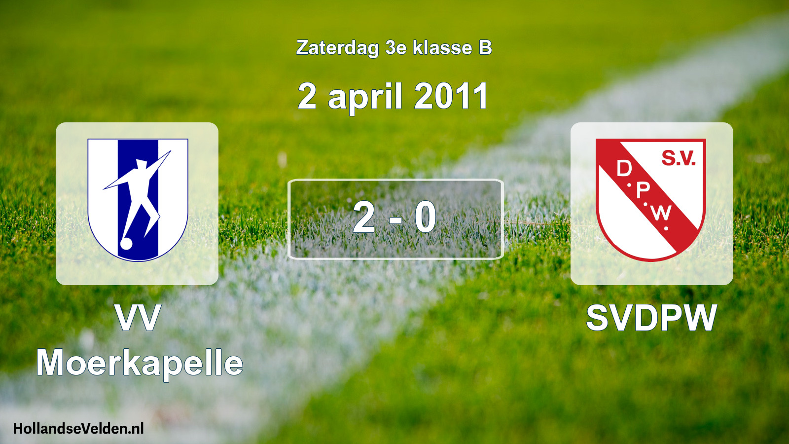 Total number of matches played: VV Moerkapelle - SVDPW 2 - 0 (2 April 2011)