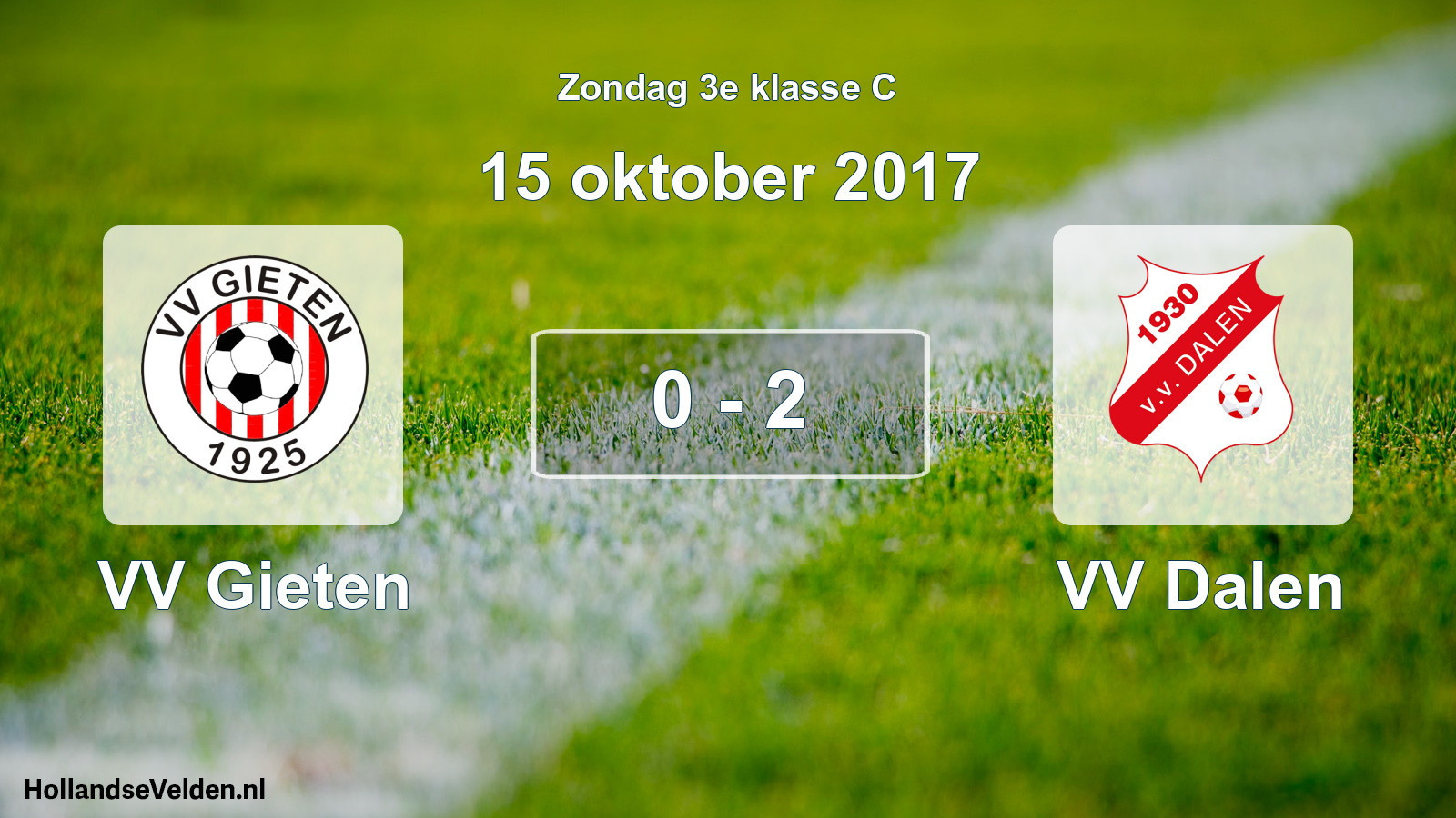 Total number of matches played: VV Gieten - VV Dalen 0 - 2 (15 October 2017)