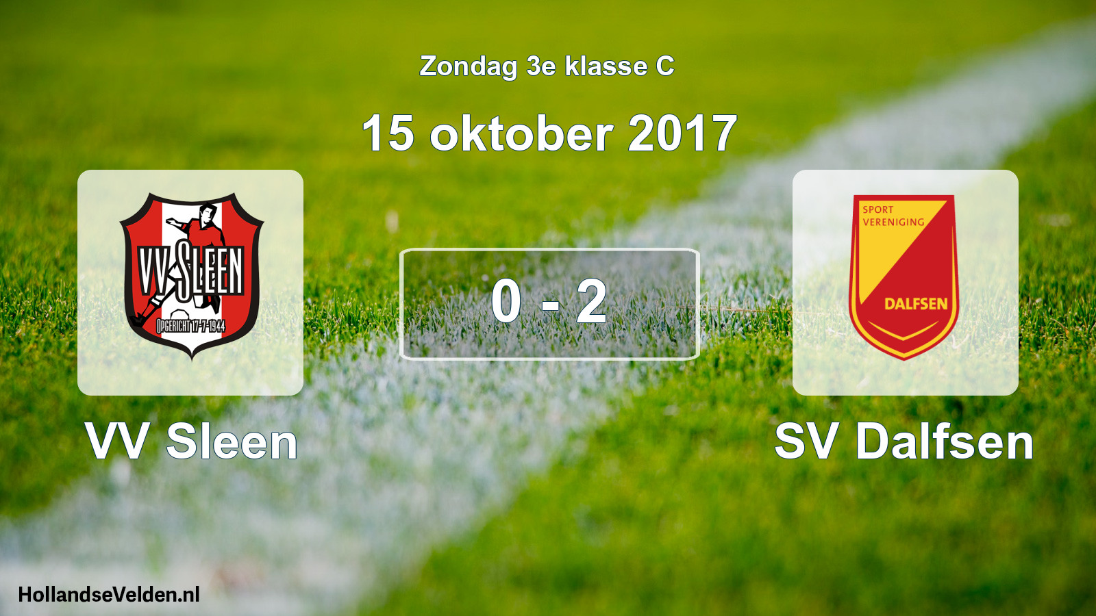 Total number of matches played: VV Sleen - SV Dalfsen 0 - 2 (15 October 2017)