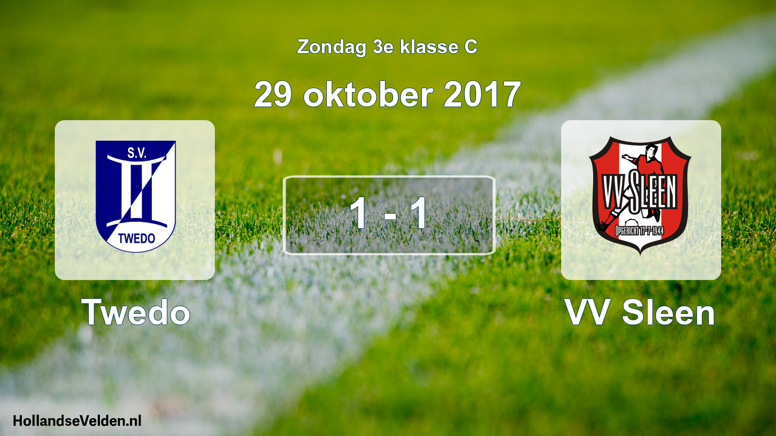 Total number of matches played: Twedo - VV Sleen 1 - 1 (29 October 2017)