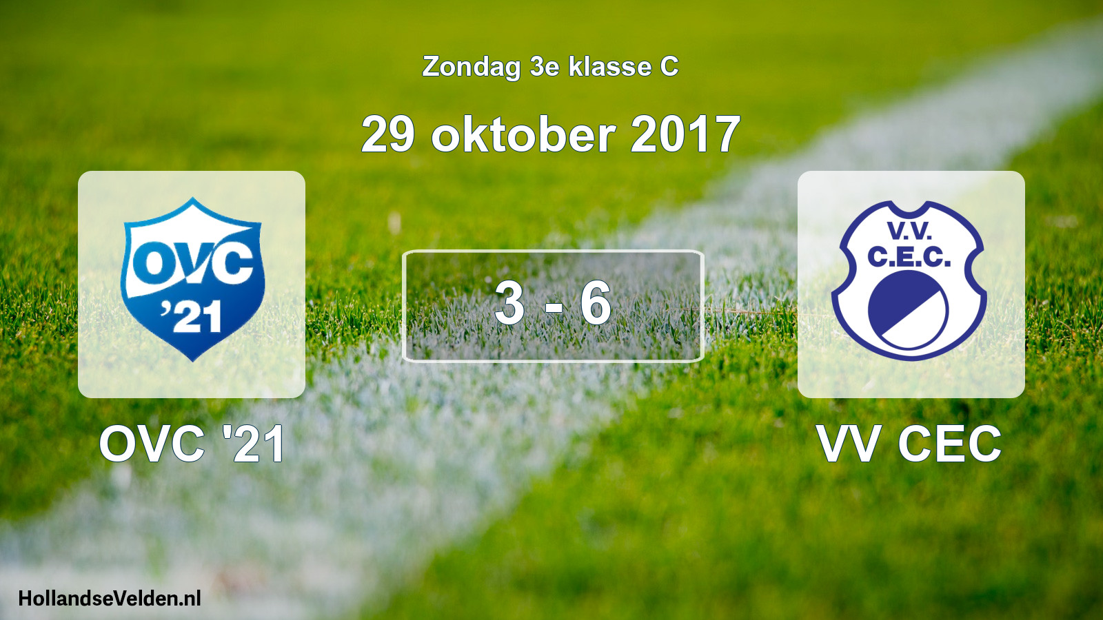 Total number of matches played: OVC '21 - VV CEC 3 - 6 (29 October 2017)