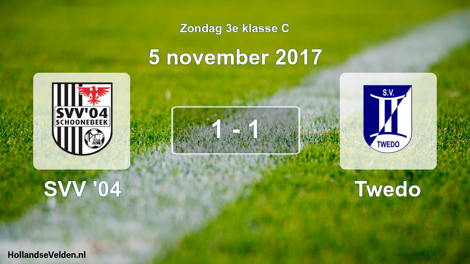 Total number of matches played: SVV '04 - Twedo 1 - 1 (5 November 2017)
