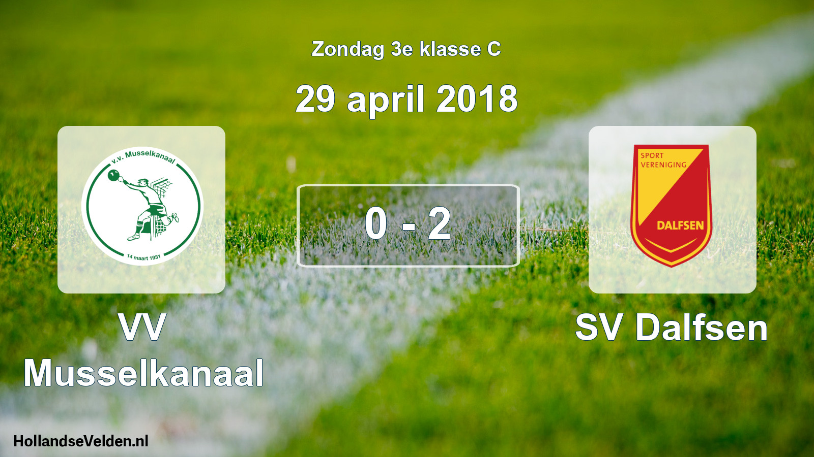 Total number of matches played: VV Musselkanaal - SV Dalfsen 0 - 2 (29 April 2018)