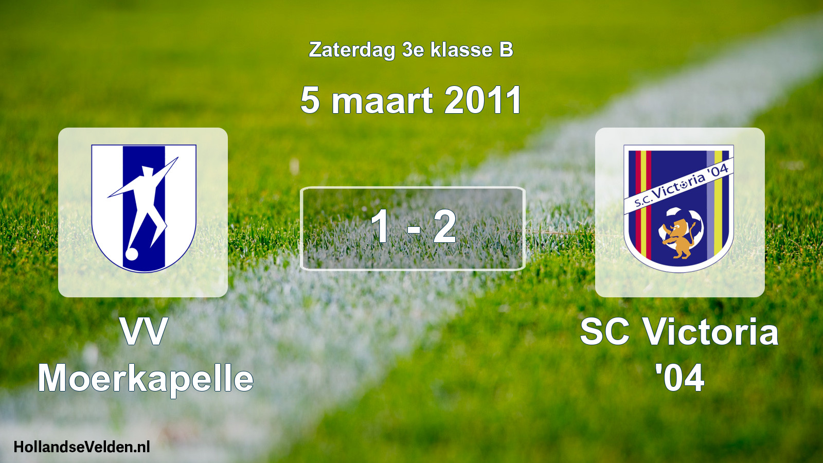 Total number of matches played: VV Moerkapelle - SC Victoria '04 1 - 2 (5 March 2011)