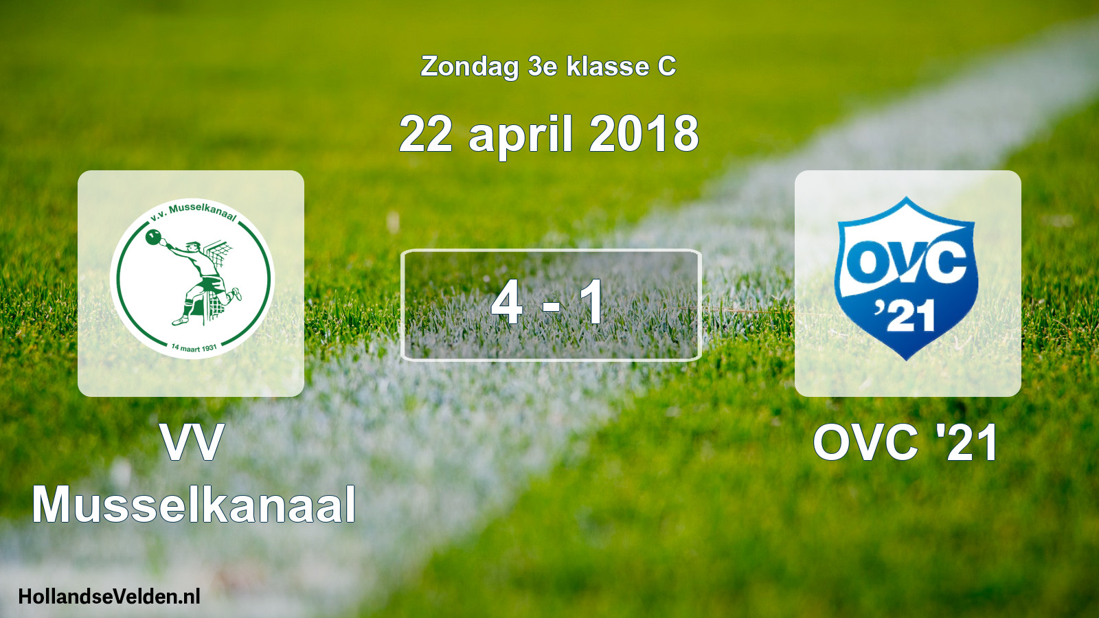 Total number of matches played: VV Musselkanaal - OVC '21 4 - 1 (22 April 2018)