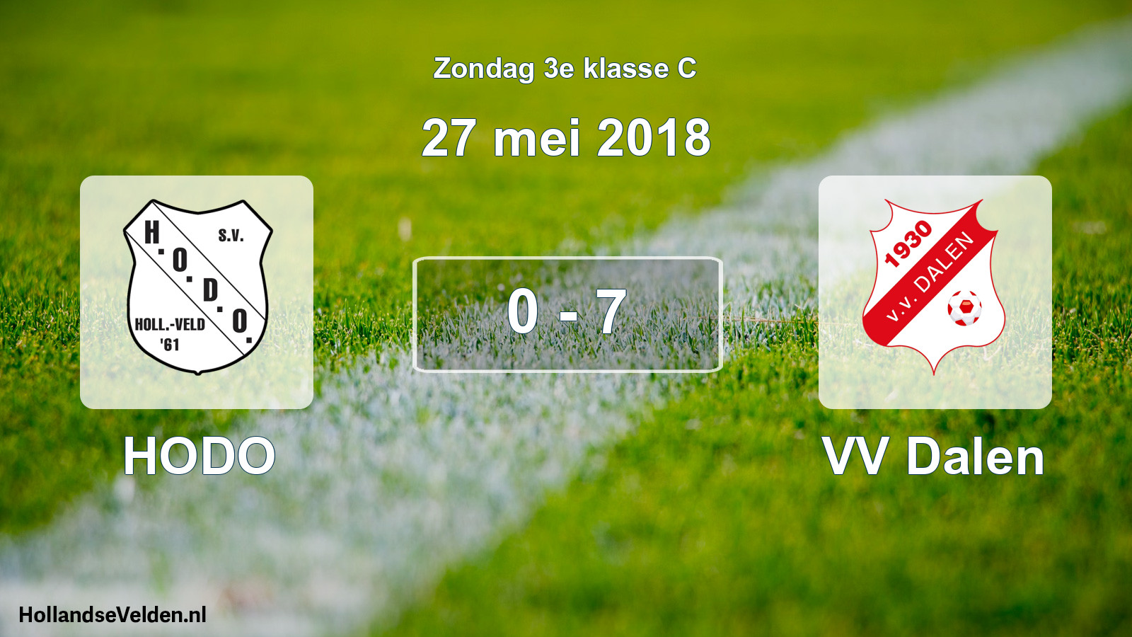 Total number of matches played: HODO - VV Dalen 0 - 7 (27 May 2018)