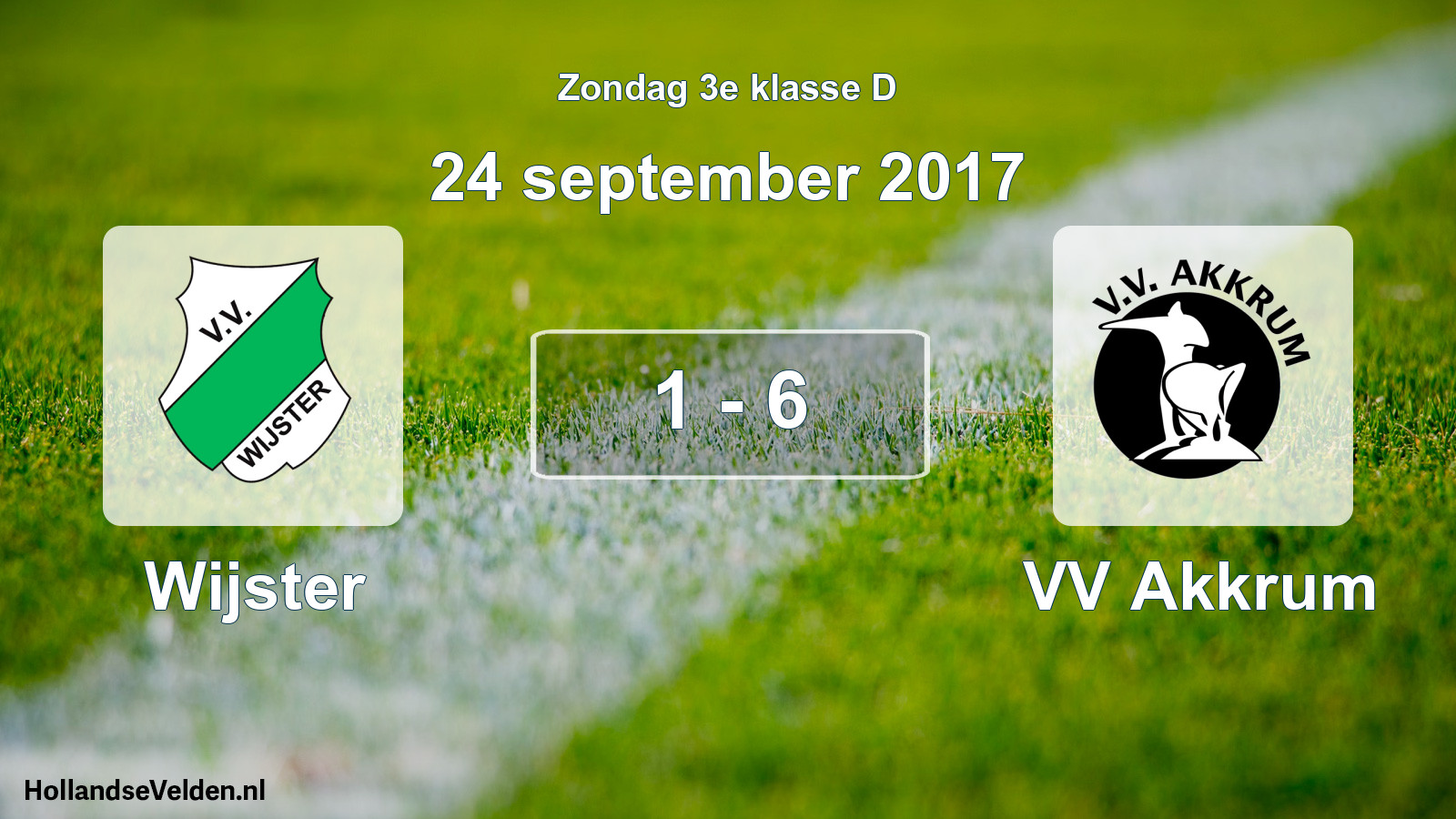 Total number of matches played: Wijster - VV Akkrum 1 - 6 (24 September 2017)